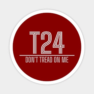 T24 - Don't Tread On Me - BSI - Inverted Magnet